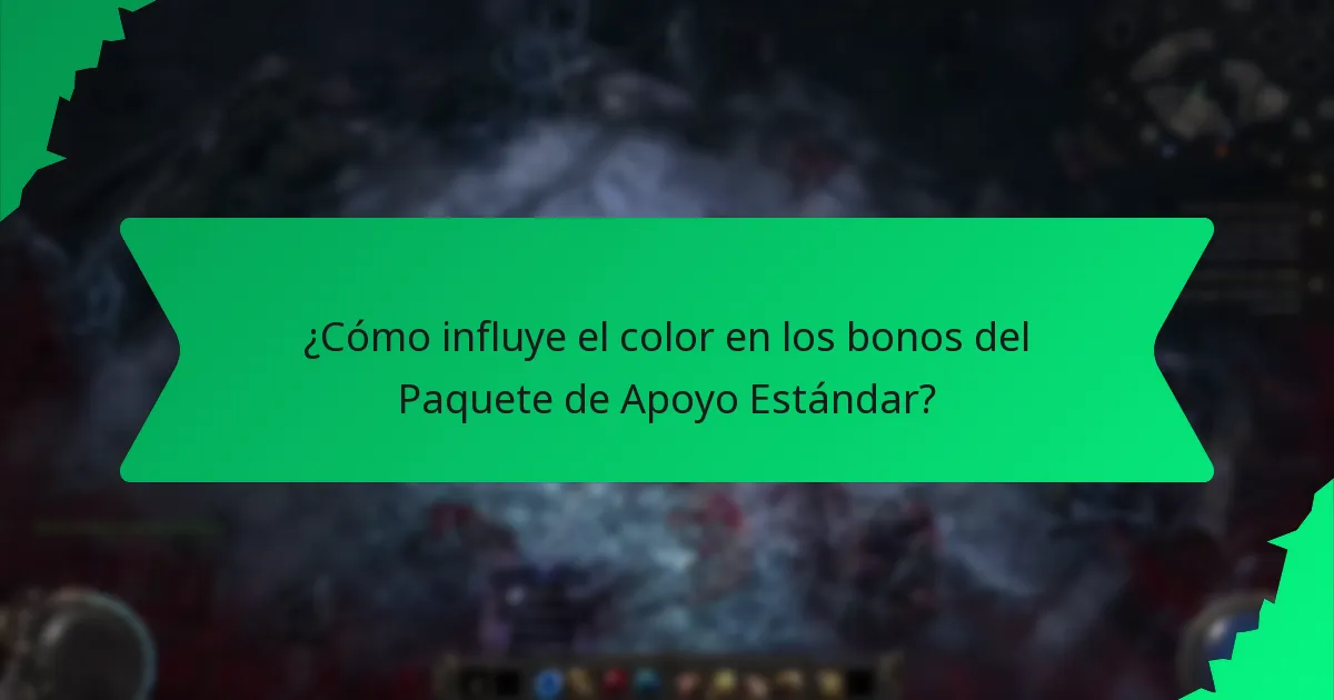¿Cómo influye el color en los bonos del Paquete de Apoyo Estándar?
