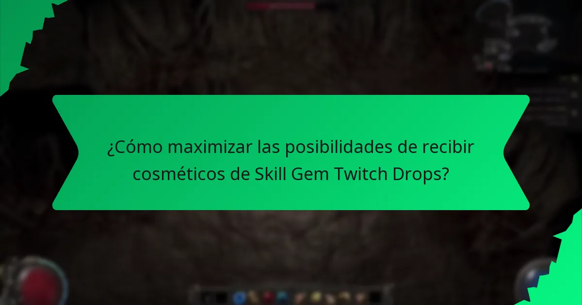 ¿Cuál es la rareza de los cosméticos de Skill Gem Twitch Drops?