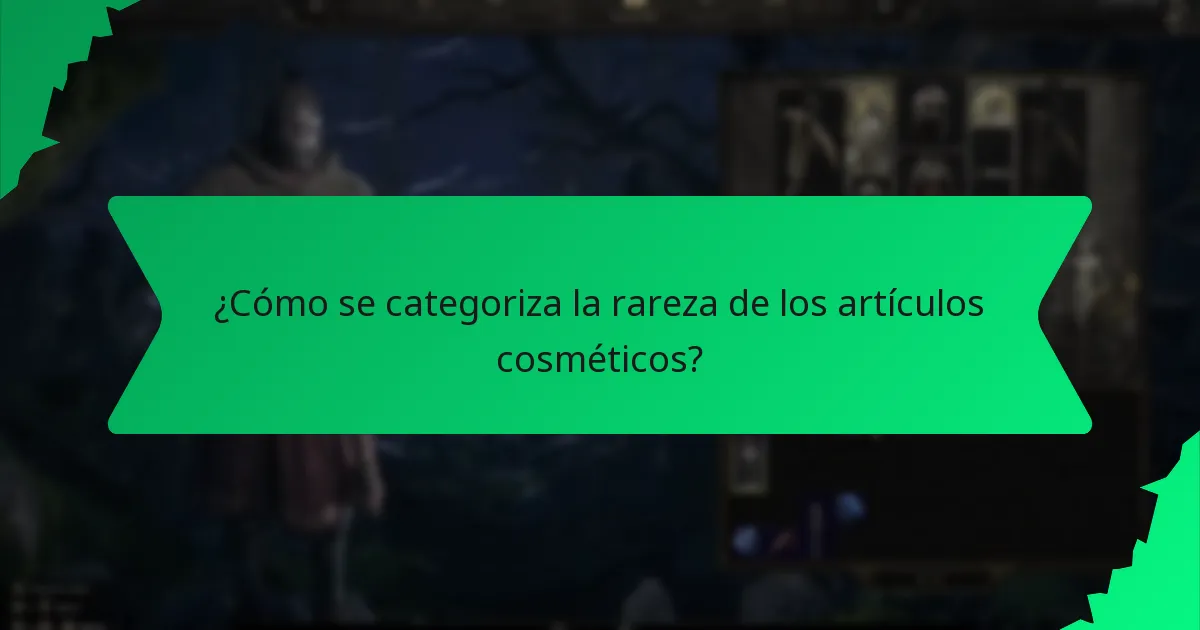 ¿Cómo se categoriza la rareza de los artículos cosméticos?