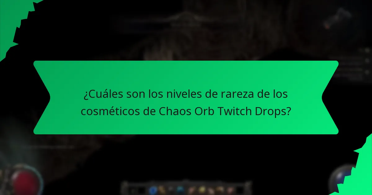 ¿Qué variaciones de color están disponibles para los cosméticos de Chaos Orb Twitch Drops?