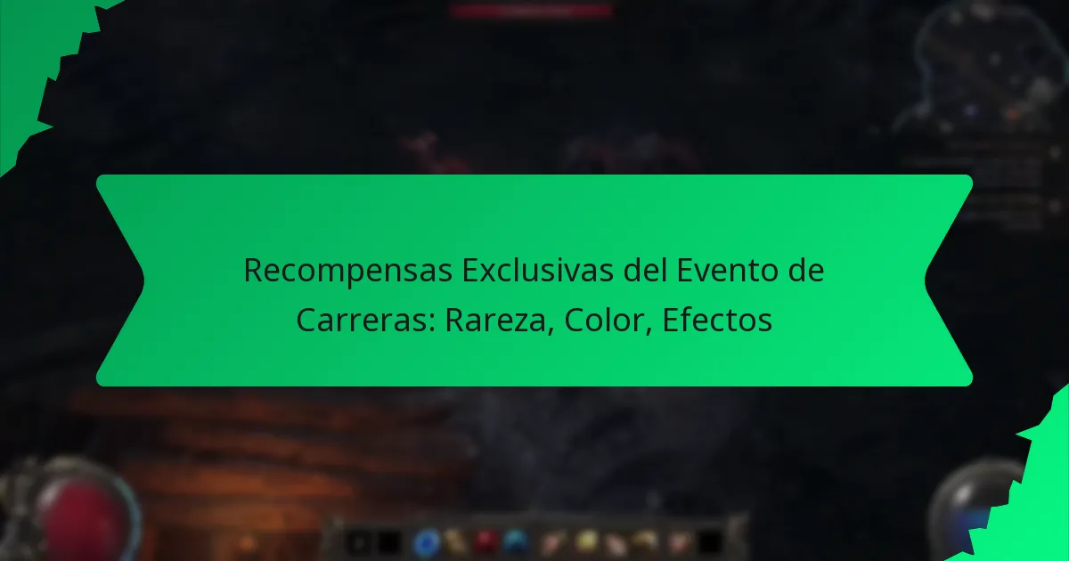 Recompensas Exclusivas del Evento de Carreras: Rareza, Color, Efectos